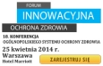 Forum OSOZ "Innowacyjna Ochrona Zdrowia"